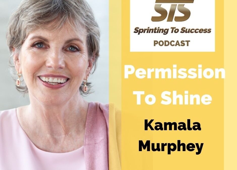 Kamala Murphey: Permission To Shine