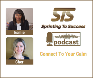 Cher Brasok on Sprinting To Success Podcast with Esmie Lawrence