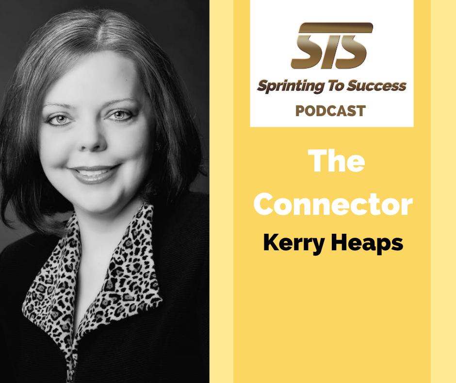 Kerry Heaps on Sprinting To Success Podcast